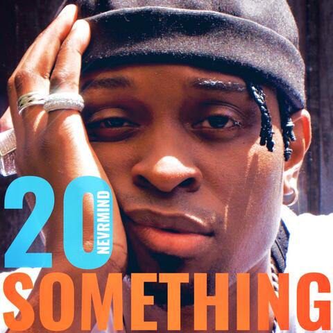 20 Something