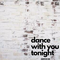 Dance With You