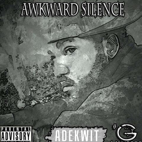 AwKward Silence (Remastered)