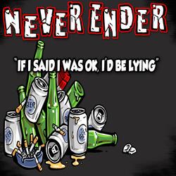 If I Said I Was OK, I'd Be Lying