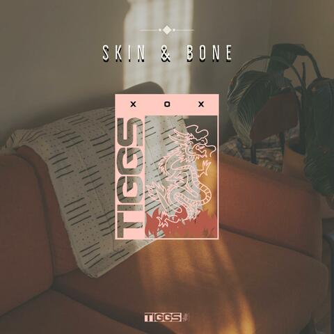 Skin & Bone