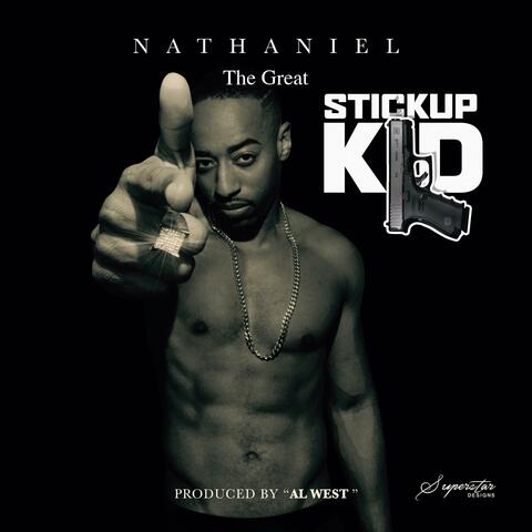 Stickup Kid