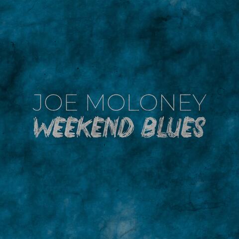 Weekend Blues