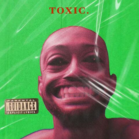 Toxic