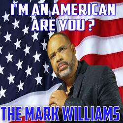 I'm an American (Are You?)