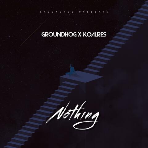 Nothing (feat. Koalres)