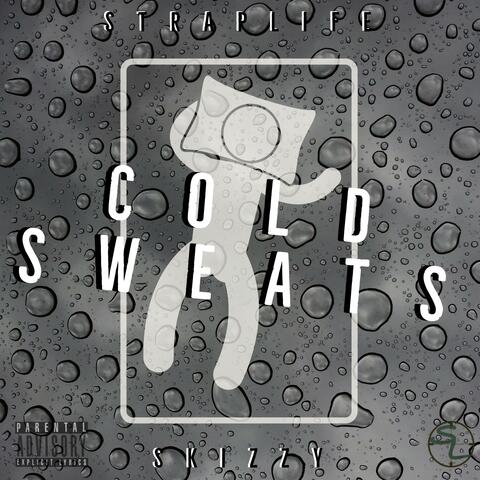 Cold Sweats