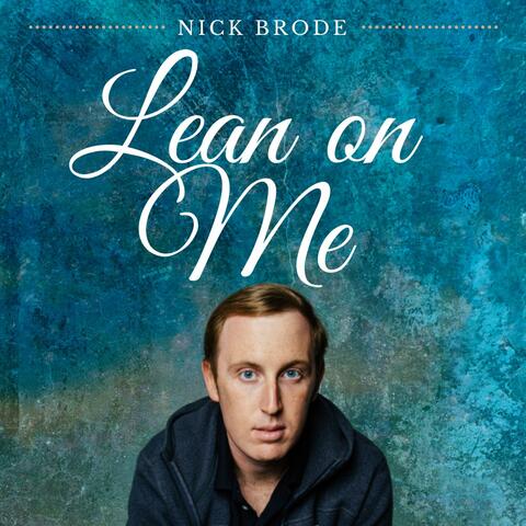 Lean on Me