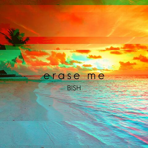 Erase Me