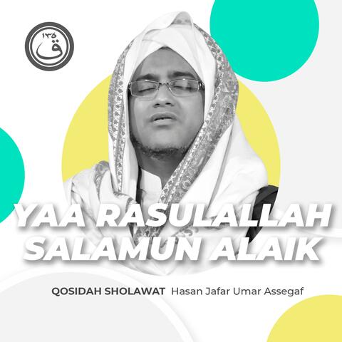 Qosidah Yaa Rasulallah Salamun Alaik Nurul Musthofa Versi Indonesia
