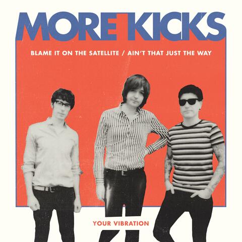 Blame It on the Satellite / Ain't That Just the Way