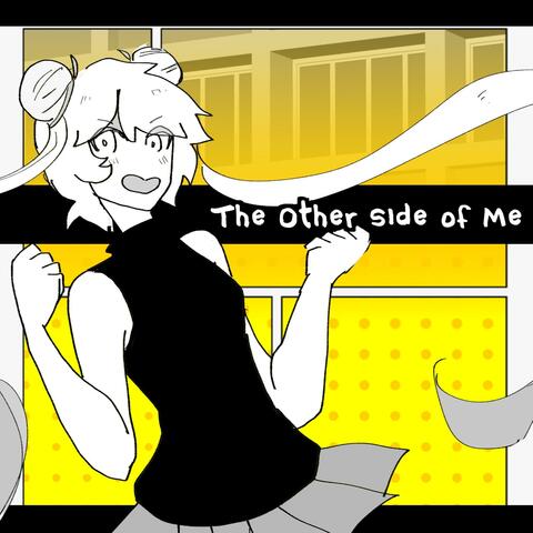 The Other Side of Me