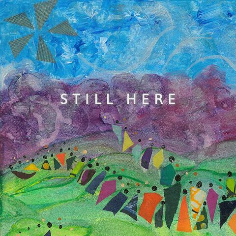 Still Here