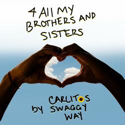 For All My Brothers and Sisters