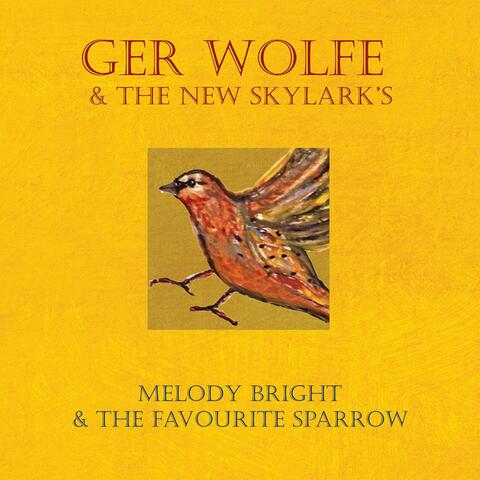 Melody Bright and the Favourite Sparrow