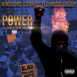 Power (feat. Jam & Dom Shelton)