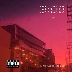 3 A.M. (feat. Dee Eph)