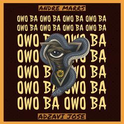 Owo Ba (feat. Adzavi Jose)