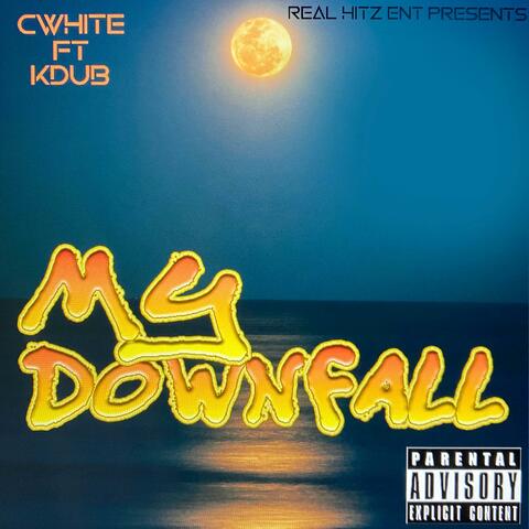 My Downfall (feat. Kdub)