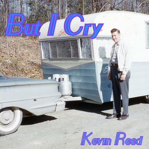 But I Cry