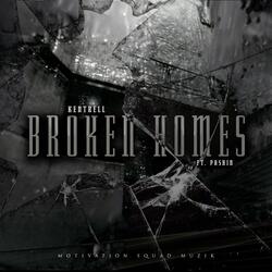 Broken Homes (feat. Pashin)