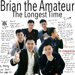 The Longest Time