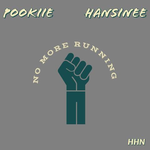 No More Running (feat. Hansinee)