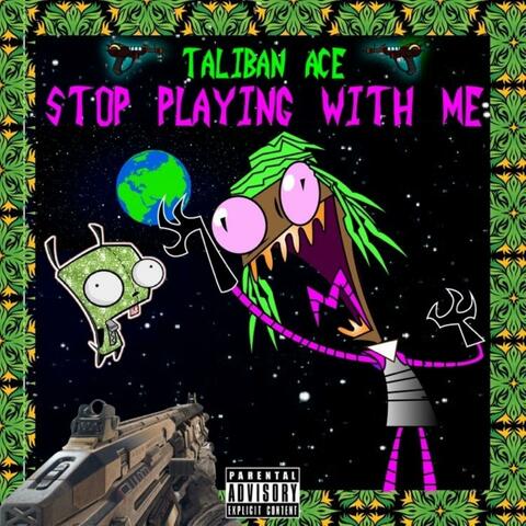 Stop Playing With ME