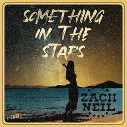 Something in the Stars