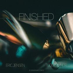 Finished (feat. Todd Gaynor)