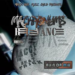 All N Da Mix (feat. Racci AK Ashy Knuckles & Cahardcore)