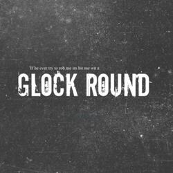 Glock Round
