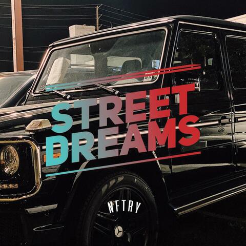Street Dreams