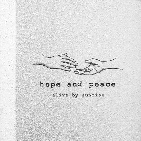 Hope and Peace