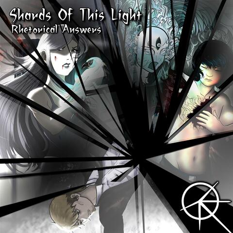 Shards Of This Light