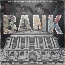 Bank (feat. 1k56soldier, Kj3x & 56fredo)