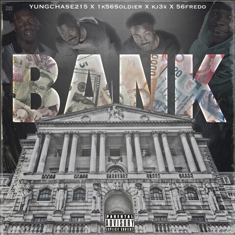 Bank (feat. 1k56soldier, Kj3x & 56fredo)