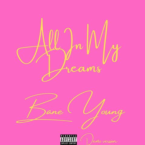 All in My Dreams