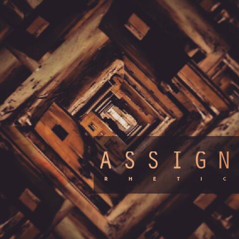Assign
