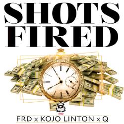 Shots Fired (feat. FRD, Kojo Linton & Q_tbg)
