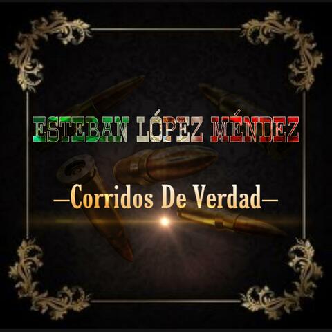 Corridos de Verdad