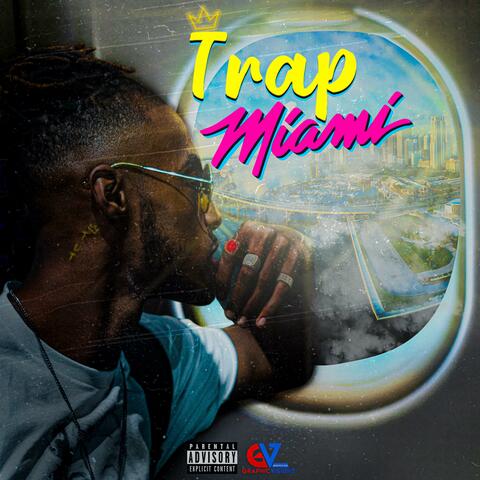 Trap Miami
