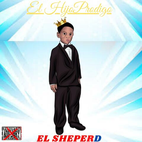 El Hijo Prodigo