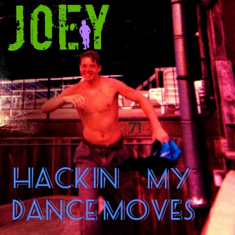 Hackin My Dance Moves