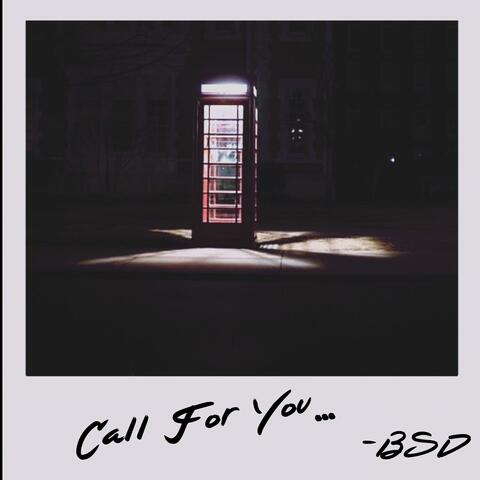 Call for You