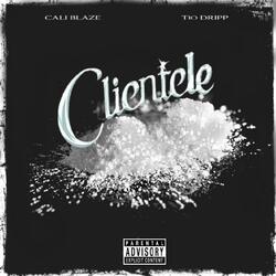 Clientele (feat. Tio Dripp)