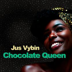 Chocolate Queen