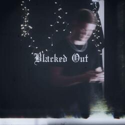 Blacked Out