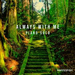 Always With Me (Piano Solo) [From "Spirited Away Soundtrack"]