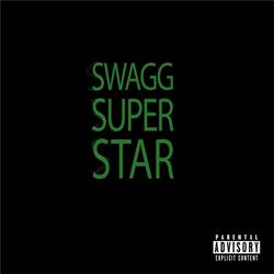 Swagg Superstar (feat. Cali Haze)